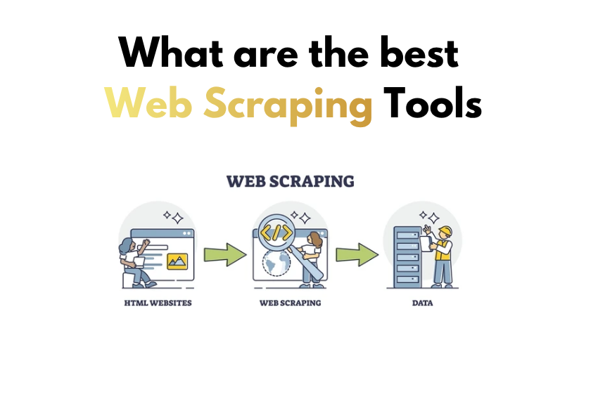 Web Scraping Tools